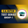 Test Series: CA Inter Group 1